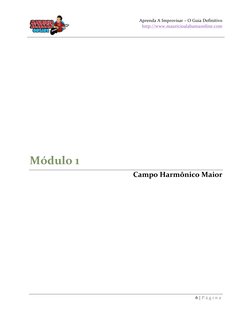 Aprenda A Improvisar – O Guia Definitivo 
http://www.mauricioalabamaonline.com 
 
 
6 | P á g i n a