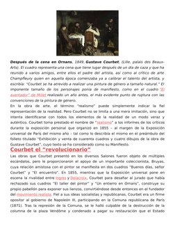 Después de la cena en Ornans, 1849, Gustave Courbet, (Lille, palais des Beaux-
Arts). El cuadro representa una cena que tiene