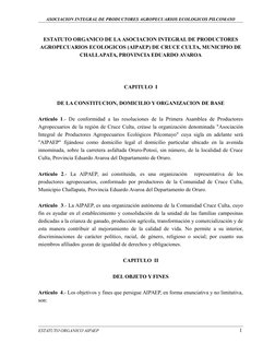 ASOCIACION INTEGRAL DE PRODUCTORES AGROPECUARIOS ECOLOGICOS PILCOMAYO
ESTATUTO ORGANICO DE LA ASOCIACION INTEGRAL DE PRODUCTO