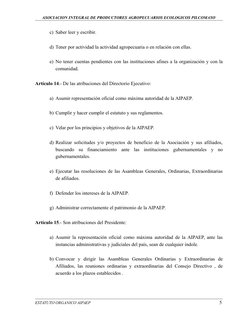 ASOCIACION INTEGRAL DE PRODUCTORES AGROPECUARIOS ECOLOGICOS PILCOMAYO
c) Saber leer y escribir.
d) Tener por actividad la act