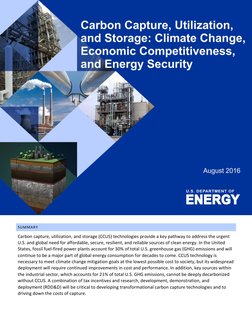 COVER PLACEHOLDER 
 
 
 
 
Carbon Capture, Utilization, and Storage: Climate Change, Economic 
Competitiveness, and Energy Se
