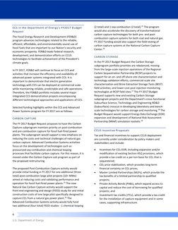 6 
U.S. Department of Energy 
 
CCS in the Department of Energy’s FY2017 Budget 
Request 
The Fossil Energy Research and