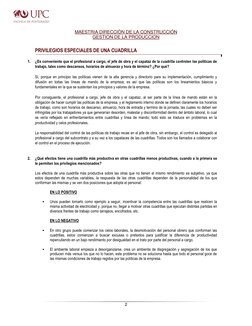 2 
 
MAESTRIA DIRECCIÓN DE LA CONSTRUCCIÓN 
GESTION DE LA PRODUCCION  
 
PRIVILEGIOS ESPECIALES DE UNA CUADRILLA 
 
1. 
¿