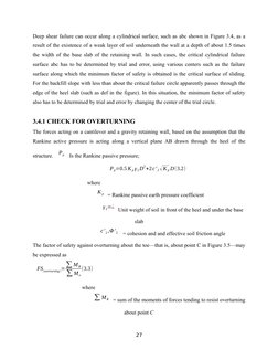 Deep shear failure can occur along a cylindrical surface, such as abc shown in Figure 3.4, as a
result of the existence of a