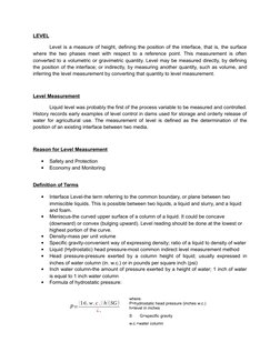 LEVEL
Level is a measure of height, defining the position of the interface, that is, the surface
where the two phases meet wi