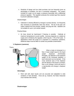 
Simplicity of design and low initial purchase cost are frequently given as
advantages of bubblers, but this is somewhat mis