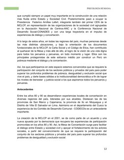 PSICOLOGÍA HUMANA
que cumplió siempre un papel muy importante en la construcción de una relación
más  fluida  entre  Estado