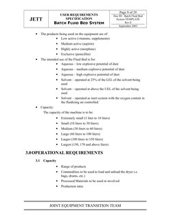 JETT
USER REQUIREMENTS
SPECIFICATION
BATCH FLUID BED SYSTEM
Page 9 of 29
Doc ID:  Batch Fluid Bed
System TEMPLATE
Rev.0
Septe