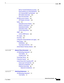 Contents
v
Network Security Baseline
OL-17300-01
Memory Threshold Notifications by Syslog     5-8
Reserving Memory for Critic