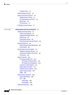 Contents
vi
Network Security Baseline
OL-17300-01
Complete Control     7-2
Restrict Broadcast Domains     7-2
Spanning Tree P