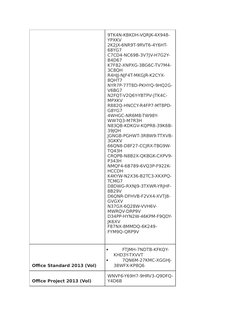9TK4N-KBKDH-VQRJK-4X948-
YPXKV
2K2JX-6NR9T-9RVT6-4Y6HT-
68YG7
C7CD4-NC69B-3V7JV-H7G2Y-
B4D67
K7F82-XNPXG-3BG6C-TV7M4-
3C8QH
R