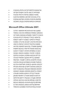 
CHKHQ-JP2F6-2K7QT-BMTCR-6WW7W

HFTJB-F4HJM-C4XT6-46CY2-MYDQ8

FC6X6-TR47H-YBTPJ-C86B3-Y44MJ

G287W-99MRD-QR78P-XHHX8-JYY