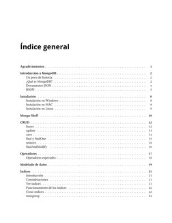Índice general
Agradecimientos . . . . . . . . . . . . . . . . . . . . . . . . . . . . . . . . . . . . . . . . . .
1
Introduc