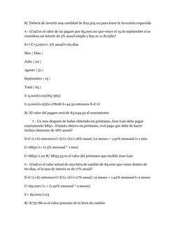 R/ Deberá de invertir una cantidad de $19,305.02 para tener la inversión requerida
4.- ¿Cuál es el valor de un pagare por $5,