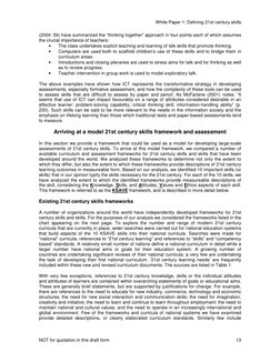 White Paper 1: Defining 21st century skills 
NOT for quotation in this draft form 
13 
(2004: 59) have summarized the “thinki