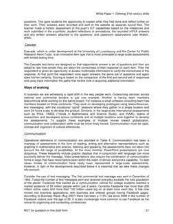 White Paper 1: Defining 21st century skills 
NOT for quotation in this draft form 
21 
questions. This gave students the oppo