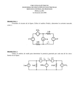 CIRCUITOS ELÉCTRICOS 
INGENIERIA DE EJECUCIÓN EN ELECTRICIDAD 
MENCION CONTROL DE PROCESOS 
POR de la PP1 
1er.Semestre del 2