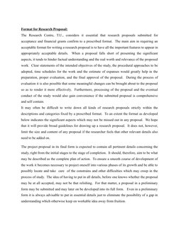 Format for Research Proposal:
The  Research  Centre,  T.U.,  considers  it  essential  that  research  proposals  submitted