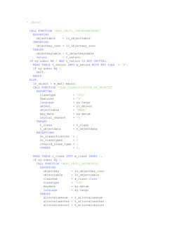 *  ENDIF.
  CALL FUNCTION 'BAPI_OBJCL_CONCATENATEKEY'
    EXPORTING
      objecttable    = lv_objecttable
    IMPORTING