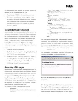Delphi
6
fear of the potential harm caused by the automatic execution of
programs that are downloaded from the Web.
• 
The ad