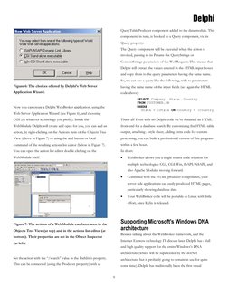 Delphi
9
Figure 6: The choices offered by Delphi’s Web Server
Application Wizard.
Now you can create a Delphi WebBroker appli