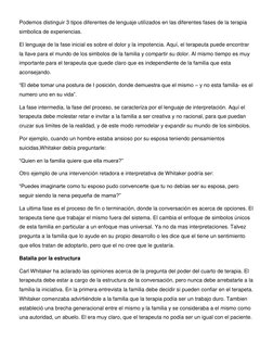 Podemos distinguir 3 tipos diferentes de lenguaje utilizados en las diferentes fases de la terapia 
simbolica de experiencias