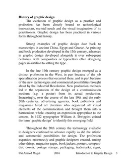 Ust.Ahmed Magdi                   2016                      Introduction to Graphic Design     3 
 
History of graphic design