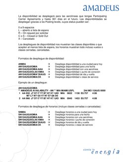 5
La disponibilidad se desplegará para las aerolíneas que tengas Participating 
Carrier Agreements y hasta 361 días en el