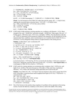Solutions for Fundamentals of Modern Manufacturing, 5/e (published by Wiley)  MPGroover 2012
U = 520,000(0.95) = 494,000 in-