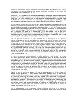 perderá y el que pierde su vida por el amor mío la encontrará” (Mt. 9,35ss). Esta cruz, que está por 
encima de la muerte y q