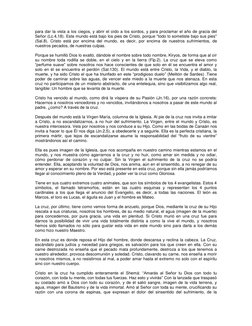 para dar la vista a los ciegos, y abrir el oído a los sordos, y para proclamar el año de gracia del 
Señor (Lc.4,18). Este mu