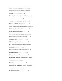Mobile Information Management and BYOD 60 
6.3 How OpenID Connect Enables the Internet 
of Things . . . . . . . . . . . . . .