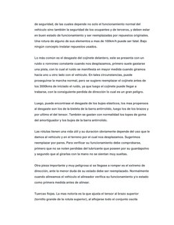de seguridad, de las cuales depende no solo el funcionamiento normal del 
vehículo sino también la seguridad de los ocupantes