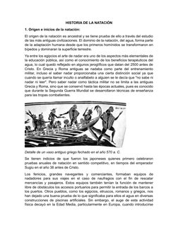 HISTORIA DE LA NATACIÓN
1. Origen e inicios de la natación:
El origen de la natación es ancestral y se tiene prueba de ello a