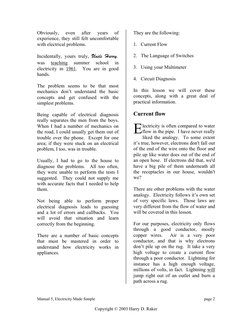 Manual 5, Electricity Made Simple
Copyright © 2003 Harry D. Raker
page 2
Obviously, 
even 
after 
years 
of
experience, they