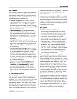 MES Explained: A High Level Vision
3
MESA International
Key To Reading
This document is designed to address the general needs