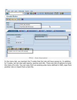 PFCG – Role Description  (http://sapsecuritypages.com/blog/wp-content/uploads/2010/10/PFCG_desc.jpg)
In the menu tab, we ma