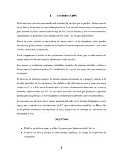 3 
 
I. 
INTRODUCCIÓN 
 
En la naturaleza existen una considerable cantidad de metales que se pueden obtener a través 
de su