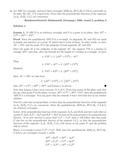 4. Let ABC be a triangle, and erect three rectangles ABB1A2, BCC1B2, CAA1C2 externally on
its sides AB, BC, CA, respectively.
