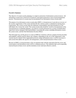CSOL 550 Management and Cyber Security Final Assignment 
Marc Leeka 
ii 
 
 
Executive Summary 
 
The objective of system sec