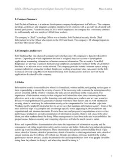 CSOL 550 Management and Cyber Security Final Assignment 
Marc Leeka 
1 
 
1. Company Summary 
 
Soft-Technical Software is a