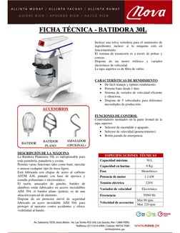 DESCRIPCIÓN DE LA MÁQUINA 
La Batidora Planetaria 30L es indispensable para 
toda paste