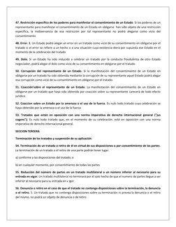 47. Restricción específica de los poderes para manifestar el consentimiento de un Estado. Si los poderes de un 
representante