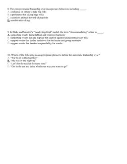 8. The entrepreneurial leadership style incorporates behaviors including _____.  
A. a reliance on others to take big risks
