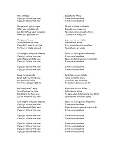 Hear Me Now 
If you get to hear me now 
If you get to hear me now 
 
I know you'll get stronger 
When you get older, oh 
Just
