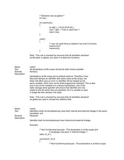 /* Declares max as global */
int max ;
int maximum()
{
int a[5] = { 10,20,30,40,50 };
max = a[0] ; /* max is used here */
ret