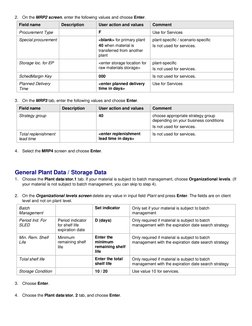 2. On the MRP2 screen, enter the following values and choose Enter. 
Field name 
Description 
User action and values 
Comment