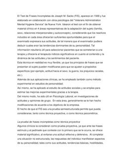 El Test de Frases Incompletas de Joseph M. Sacks (FIS), aparece en 1948 y fue 
elaborado en colaboración con otros psicólogos