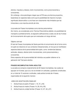 afectos, impulsos y deseos, tanto inconscientes, como preconscientes y 
conscientes. 
Sin embargo, otros psicólogos niegan qu