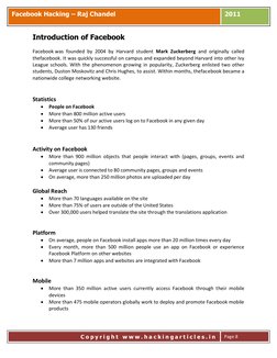 Co 
Facebook Hacking – Raj Chandel 
2011 
C o p y r i g h t  w w w . h a c k i n g a r t i c l e s . i n  
 
Page 8 
Introd
